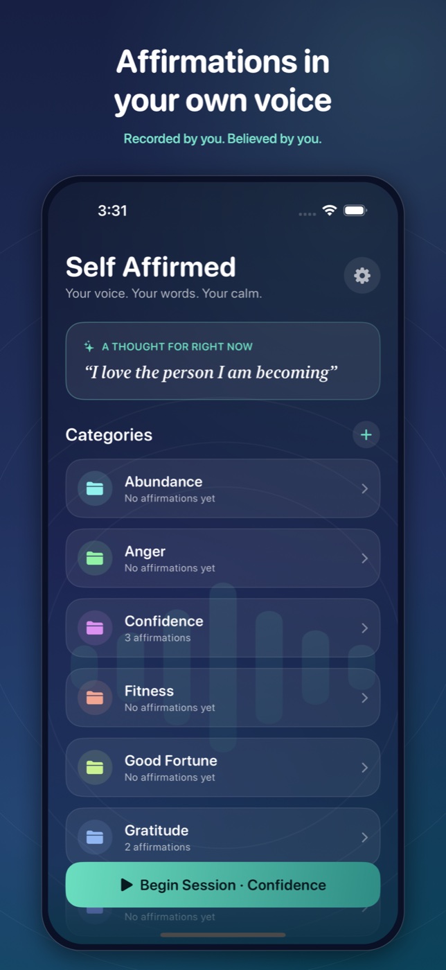 Self Affirmed home — a thought for right now, your categories, and Begin Session